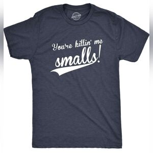 Graphic T-shirt Mens Size XL 'You're Killin' Me Smalls!' New In Plastic